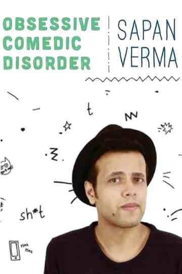 Sapan Verma Obsessive Comedic Disorder poster