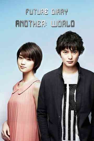 Future Diary Another World Poster