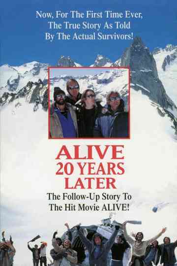 Alive 20 Years Later Poster