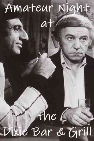 Amateur Night at the Dixie Bar and Grill Poster