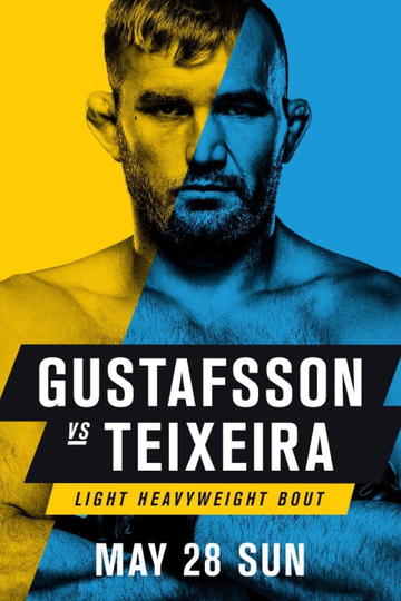 UFC Fight Night 109 Gustafsson vs Teixeira Poster