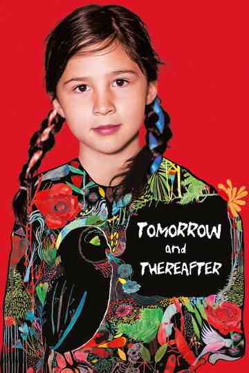 Tomorrow and Thereafter Poster