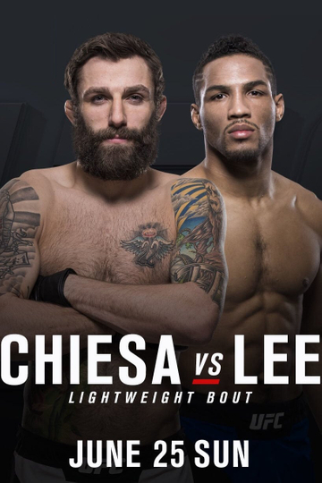 UFC Fight Night 112 Chiesa vs Lee