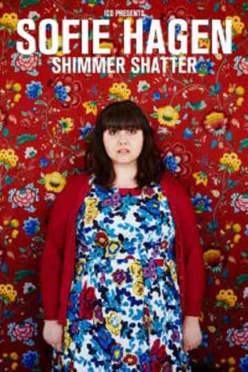 Sofie Hagen Shimmer Shatter Poster