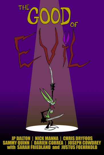 The Good of Evil A Zons Life Short