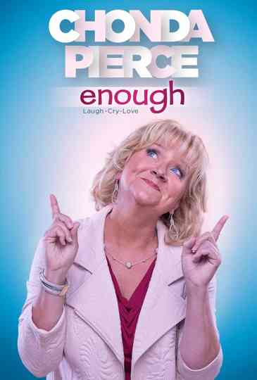 Chonda Pierce Enough Poster