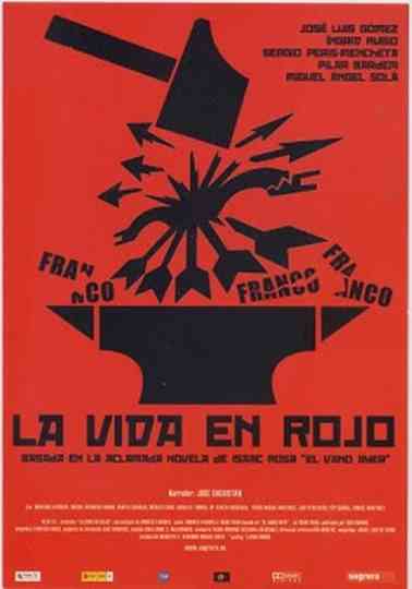 La vida en rojo Poster