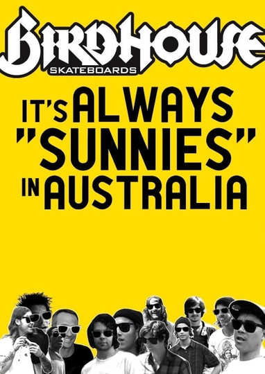 It's Always Sunnies In Australia Poster