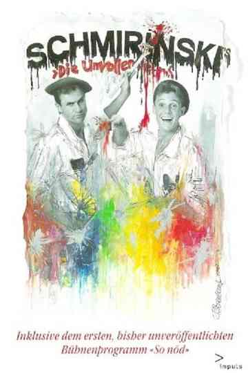 Schmirinski's: Die Unvollendete Poster