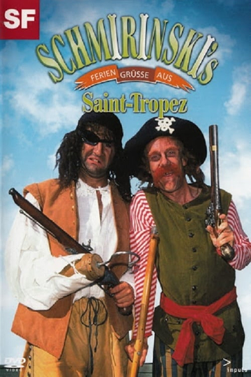 Schmirinski's: Feriengrüsse aus Saint Tropez Poster