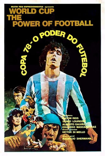 Copa 78 - O Poder do Futebol