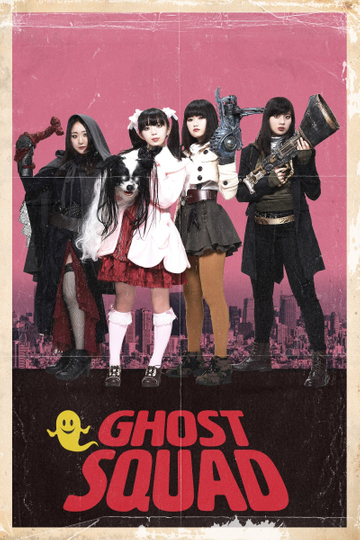 Ghost Squad Poster