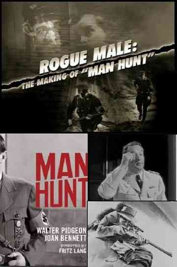 Rogue Male The Making of Man Hunt Poster
