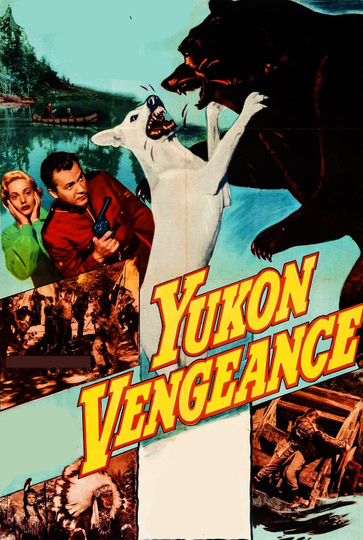 Yukon Vengeance Poster