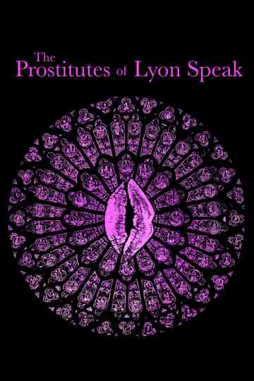 The Prostitutes of Lyon Speak Poster
