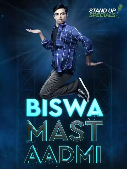 Biswa Kalyan Rath  Biswa Mast Aadmi