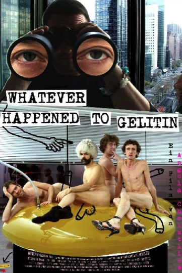 Whatever Happened to Gelitin Poster