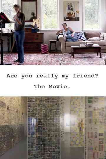Are You Really My Friend Poster