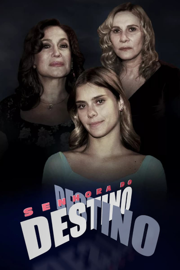 Senhora do Destino Poster