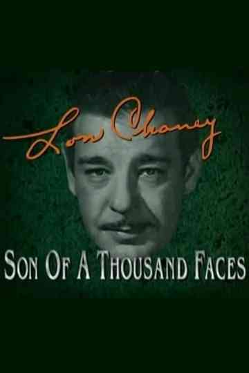 Lon Chaney: Son of a Thousand Faces Poster