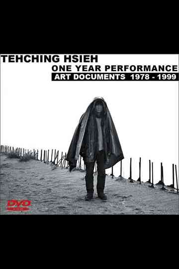 Tehching Hsieh: One Year Performance, Art Documents 1978 - 1999 Poster