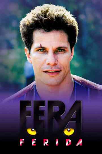Fera Ferida Poster
