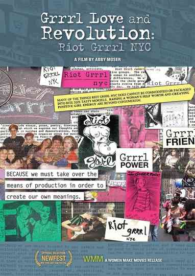 Grrrl Love and Revolution Riot Grrrl NYC Poster