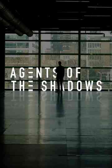 Agents of the Shadows Poster