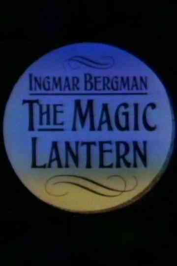 Ingmar Bergman The Magic Lantern Poster