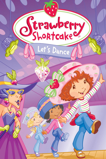 Strawberry Shortcake Lets Dance