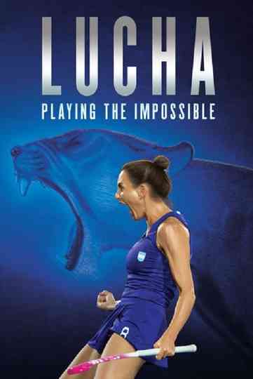 Lucha Playing the Impossible Poster