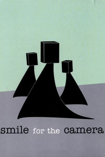 Smile for the Camera Poster