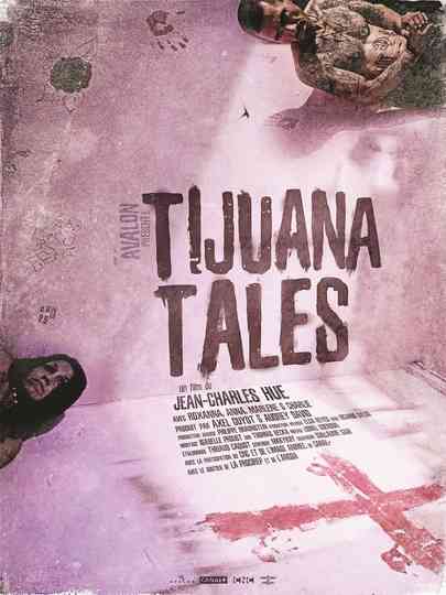 Tijuana Tales Poster
