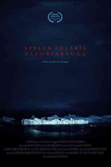 Stella Polaris Ulloriarsuaq Poster