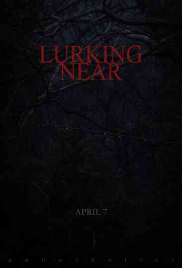 Lurking Near Poster