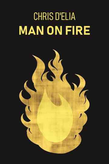 Chris DElia Man on Fire Poster