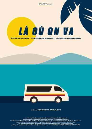 Là où on va Poster