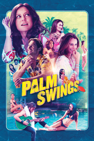 Palm Swings Poster