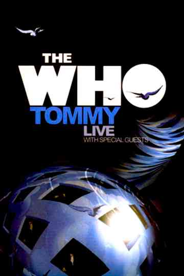 The Who Tommy Live With Special Guests Poster