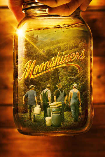 Moonshiners Poster