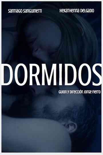 Dormidos Poster
