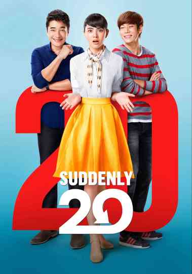 Suddenly Twenty Poster