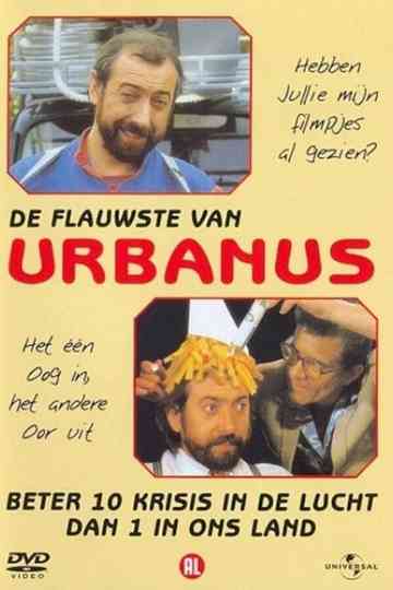 Urbanus: Hebben jullie mijn filmpjes al gezien Poster