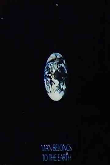 Man Belongs to the Earth