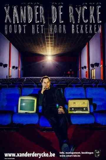 Xander De Rycke: Houdt Het Voor Bekeken 2015-2016 poster
