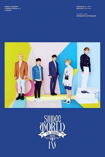 SHINee CONCERT "SHINee WORLD IV"