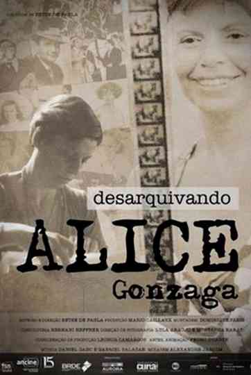 Desarquivando Alice Gonzaga Poster