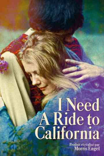 I Need a Ride to California Poster