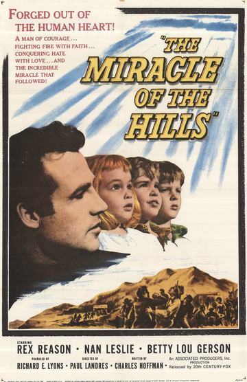 The Miracle of the Hills Poster