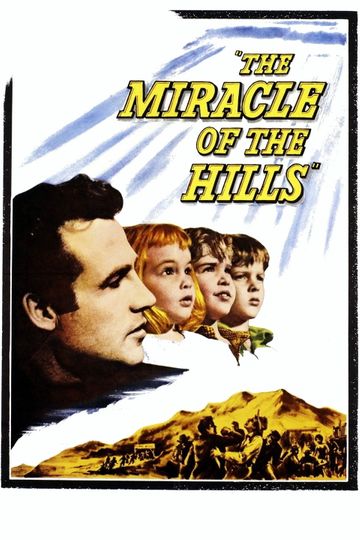 The Miracle of the Hills
